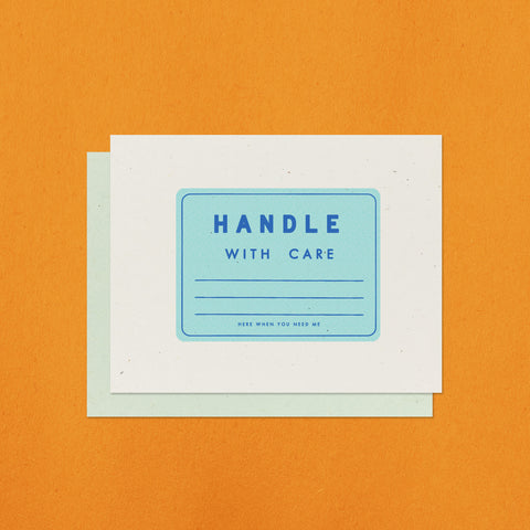 Handle with Care